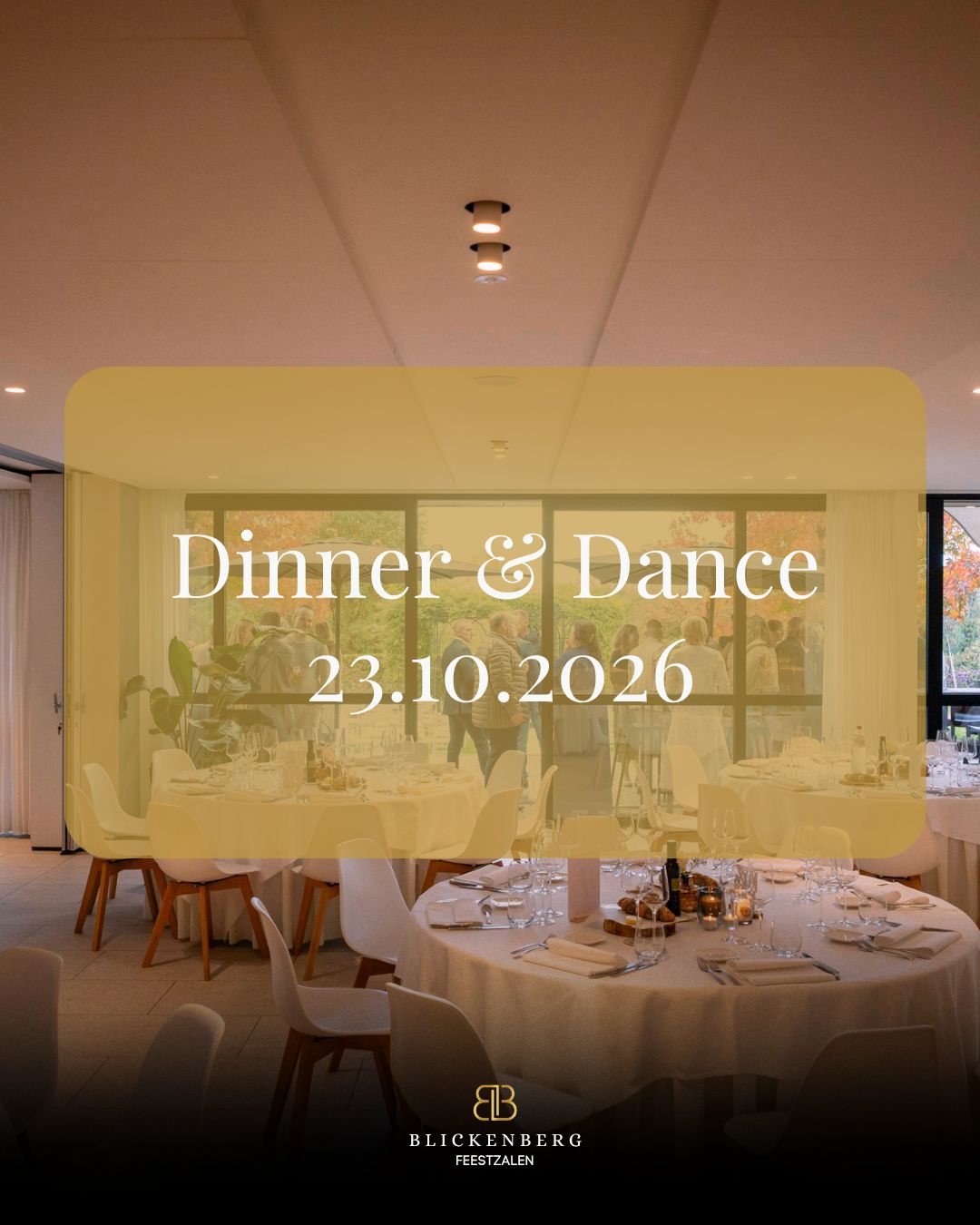 Dinner en dance blickenberg 23 oktober 2026